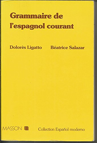 Grammaire de l'espagnol courant