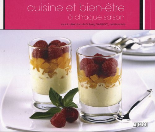 Cuisine et bien-être à chaque saison