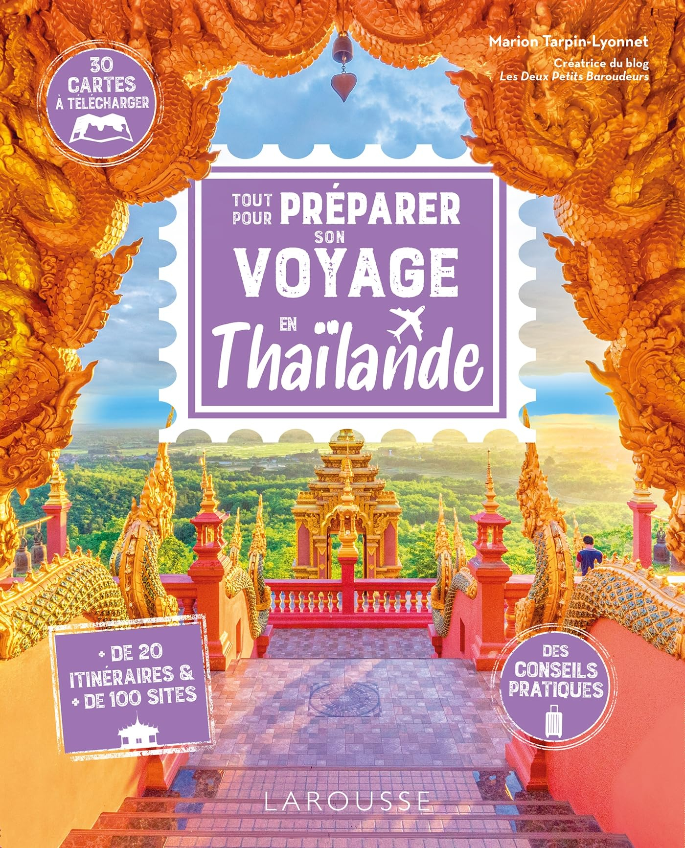 Tout pour préparer son voyage en Thaïlande