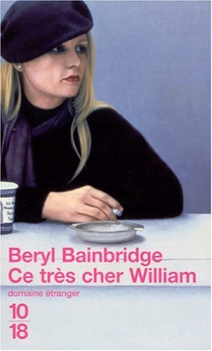 Ce très cher William