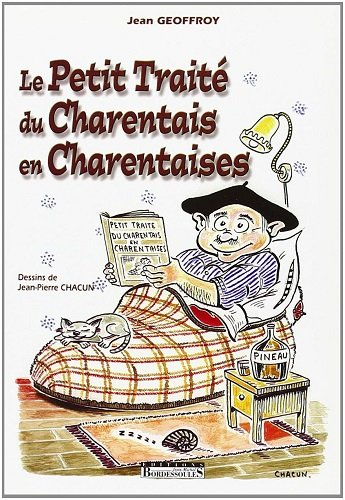 Le petit traité du Charentais en charentaises