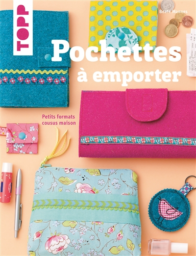 Pochettes à emporter : petits formats cousus maison