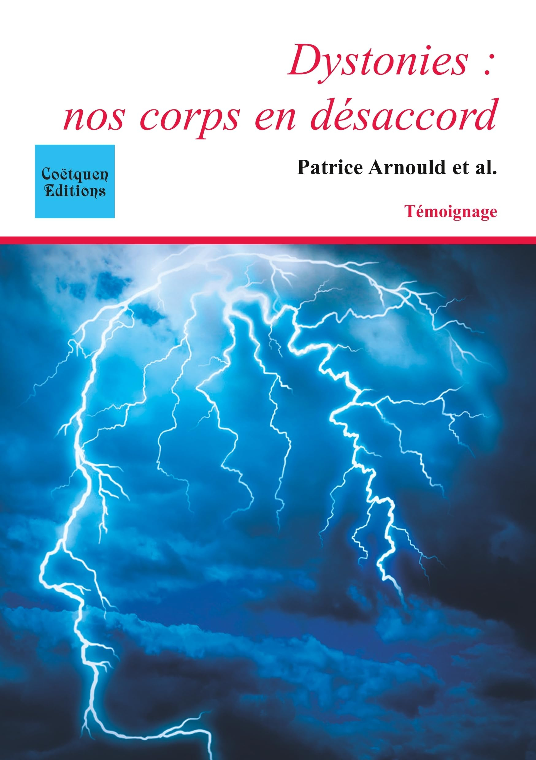 Dystonie : nos corps en désaccord