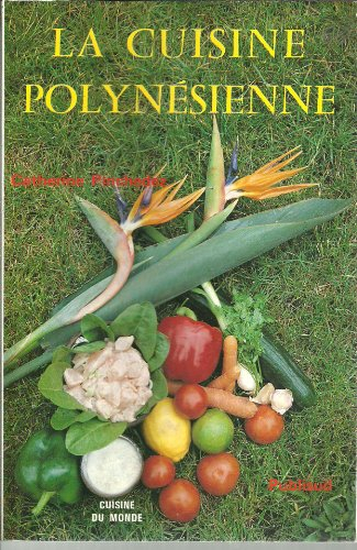 La Cuisine polynésienne
