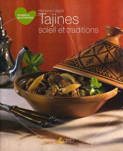 Tajines : soleil et traditions