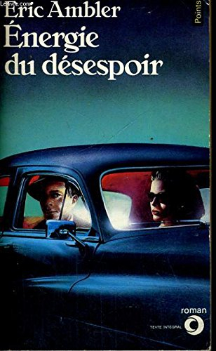 energie du desespoir