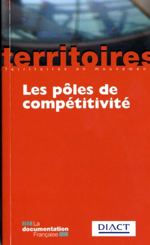 Les pôles de compétitivité