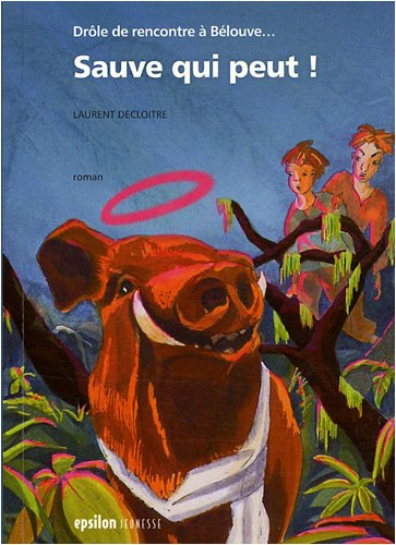 Sauve qui peut ! : drôle de rencontre à Bélouve