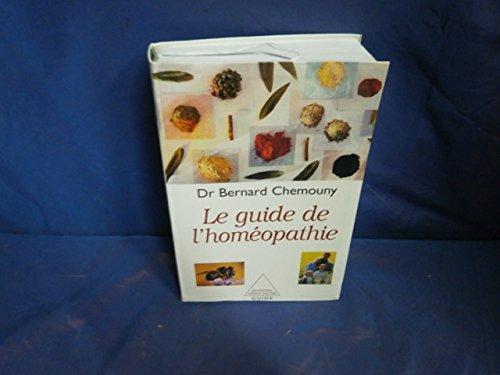 Le guide de l'homéopathie