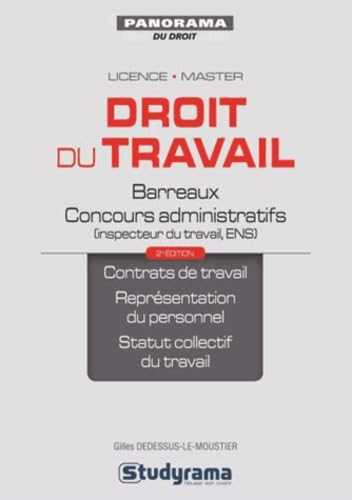 Droit du travail : licence, master : barreaux, concours administratifs, contrats de travail, représe
