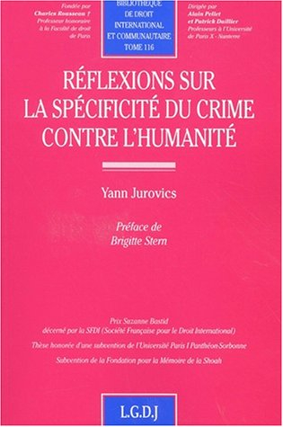 Réflexions sur la spécificité du crime contre l'humanité