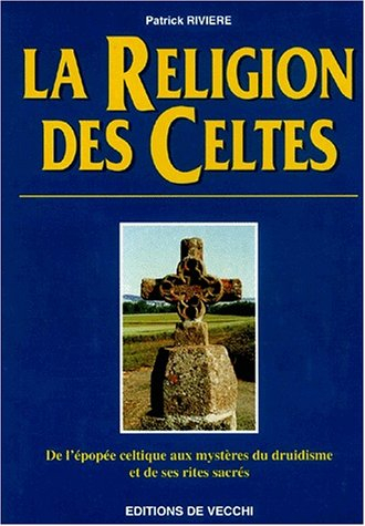 La religion des Celtes