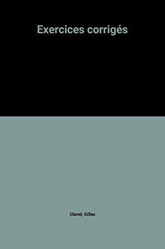 Introduction à la programmation. Vol. 3. Exercices corrigés