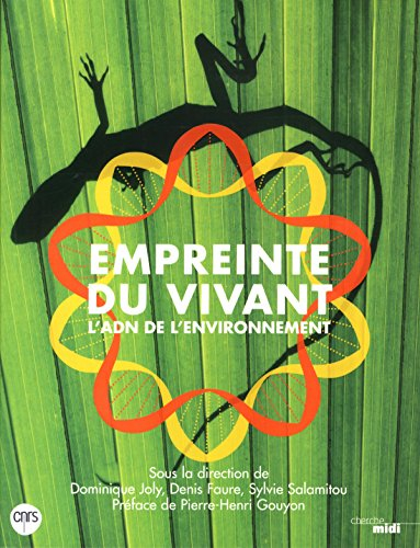 Empreinte du vivant : l'ADN de l'environnement