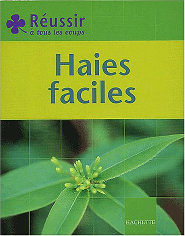 Haies faciles