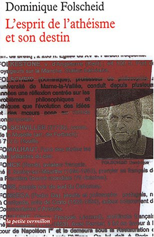 L'esprit de l'athéisme et son destin