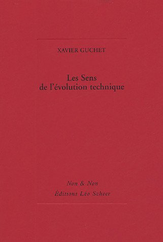 Les sens de l'évolution technique