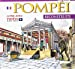 Pompei ricostruita. Maxi edition. Ediz. francese. Con video scaricabile online