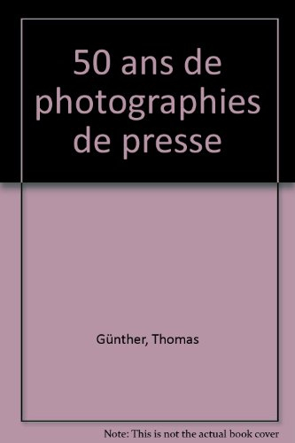 50 ans photographie de presse