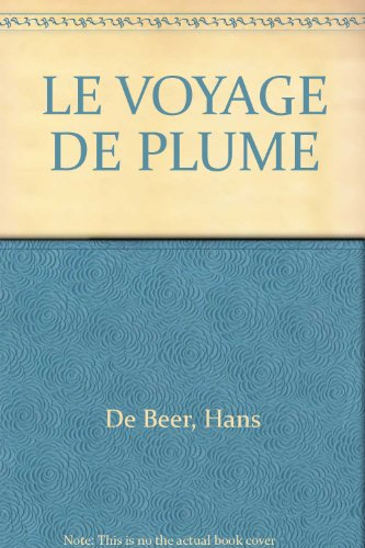 Le voyage de Plume
