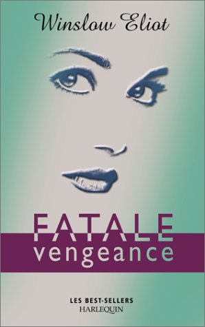 Fatale vengeance