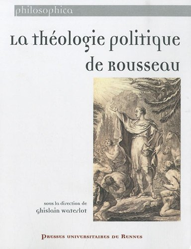 La théologie politique de Rousseau