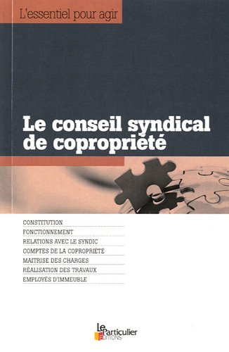 Le conseil syndical de copropriété