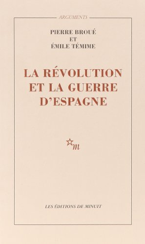 La révolution et la guerre d'Espagne