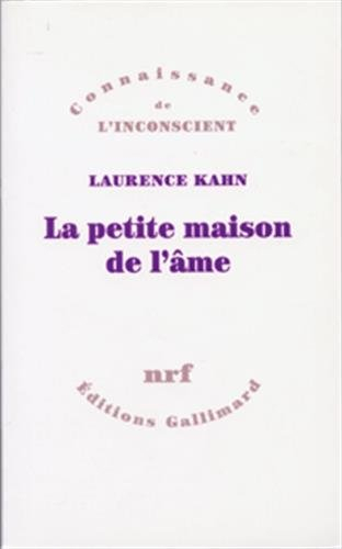 La petite maison de l'âme