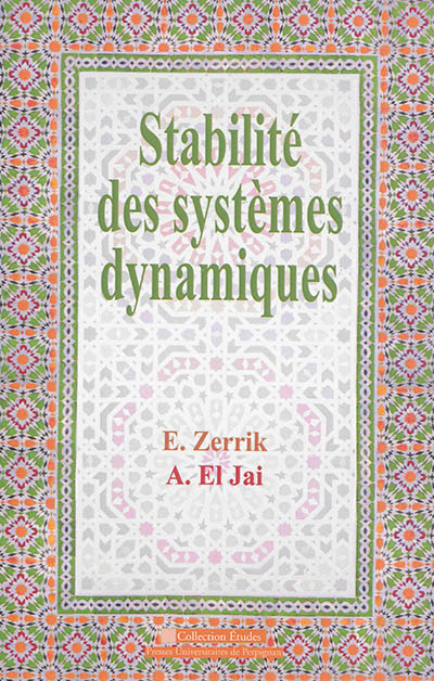 Stabilité des systèmes dynamiques