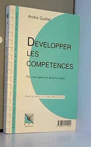 developper les competences. par une ingéniérie de la formation