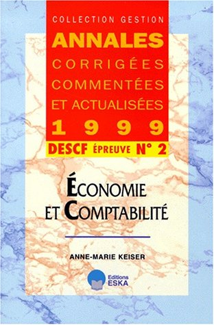 descf n, 2 economie et comptabilite. annales 1999