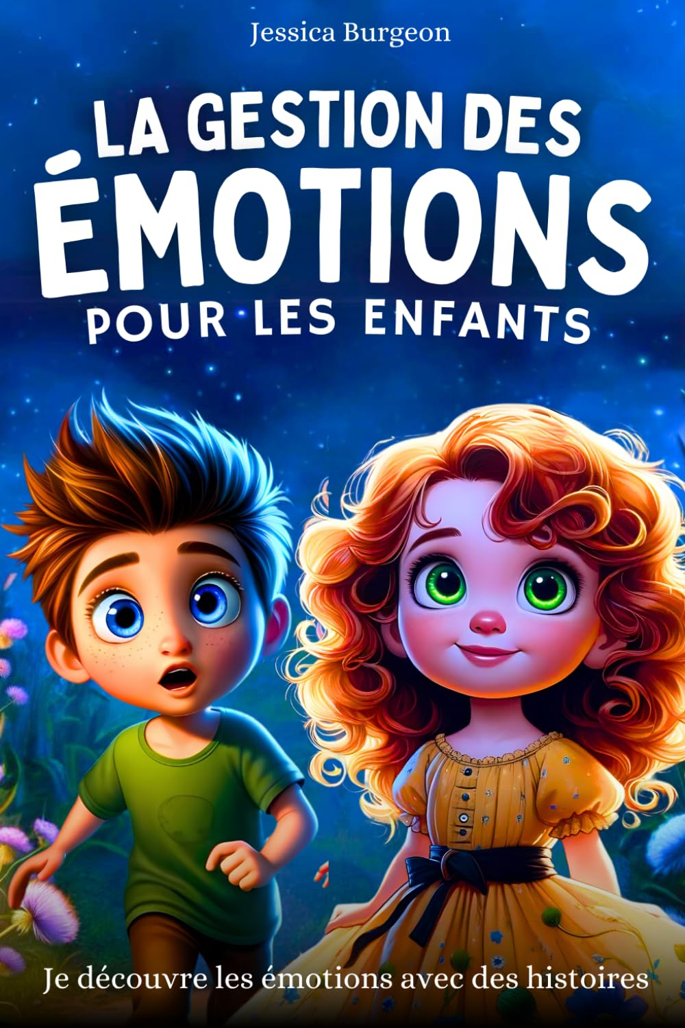 Je découvre les émotions avec des histoires: Livre de développement personnel pour apprendre à maîtr