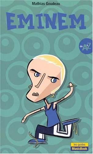 Eminem de A à Z