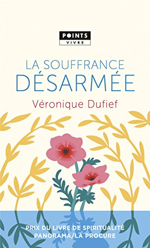 La souffrance désarmée