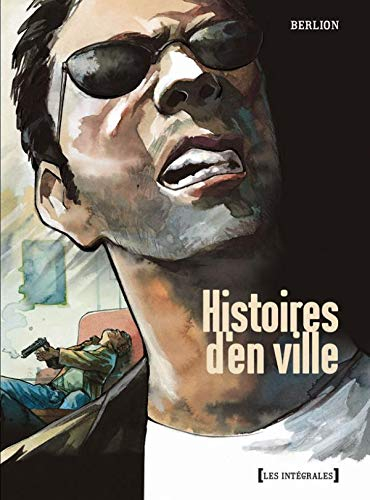 Histoires d'en ville : intégrale tome 1 à tome 3