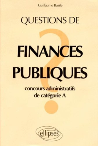 Questions de finances publiques : concours administratifs de catégorie A