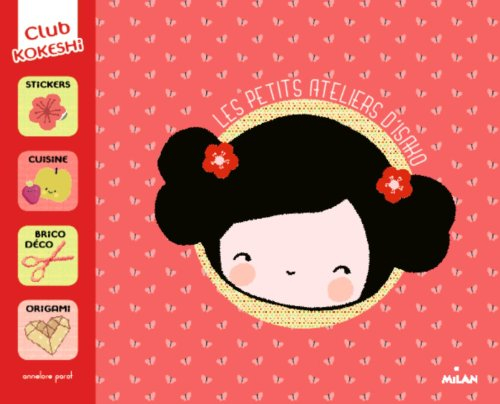 Les petits ateliers d'Isako : club Kokeshi