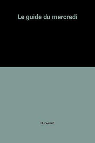 Le guide du mercredi