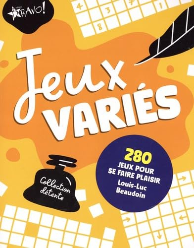 Collection détente : Jeux variés : 280 jeux pour se faire plaisir