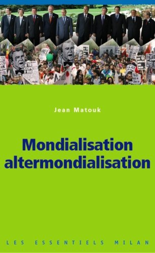 Mondialisation, alter-mondialisation