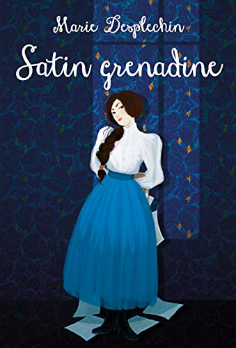 Les filles du siècle. Satin grenadine