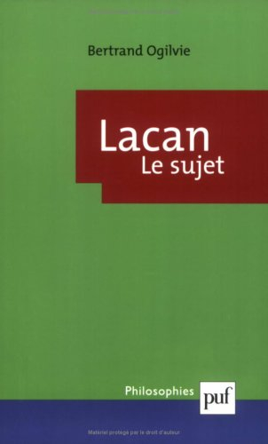 Lacan, la formation du concept de sujet, 1932-1949