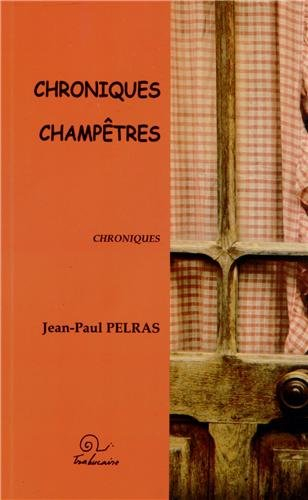 Chroniques champêtres