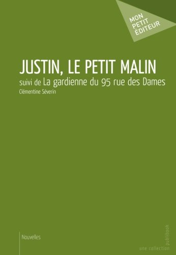 Justin, le petit malin
