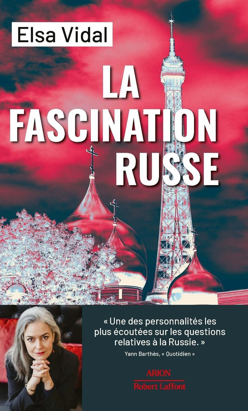 La fascination russe