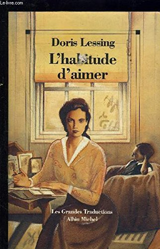 Nouvelles. Vol. 1. L'habitude d'aimer