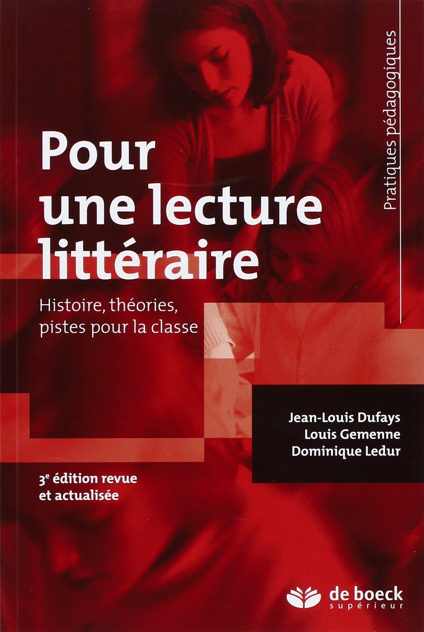 Pour une lecture littéraire : histoire, théories, pistes pour la classe