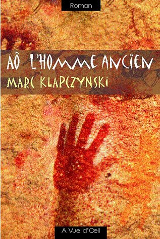 Aô, l'homme ancien