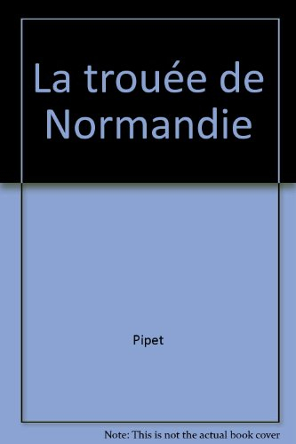 trouee de normandie